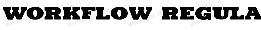 WORKFLOW Regular字体转换